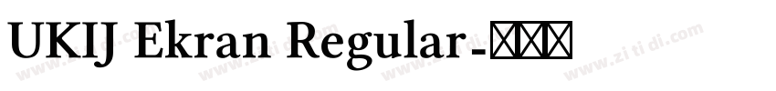 UKIJ Ekran Regular字体转换